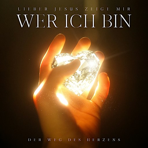 Herzensweg mit Jesus (Der Weg des Herzens / Weg der Meisterschaft) - Gruppe