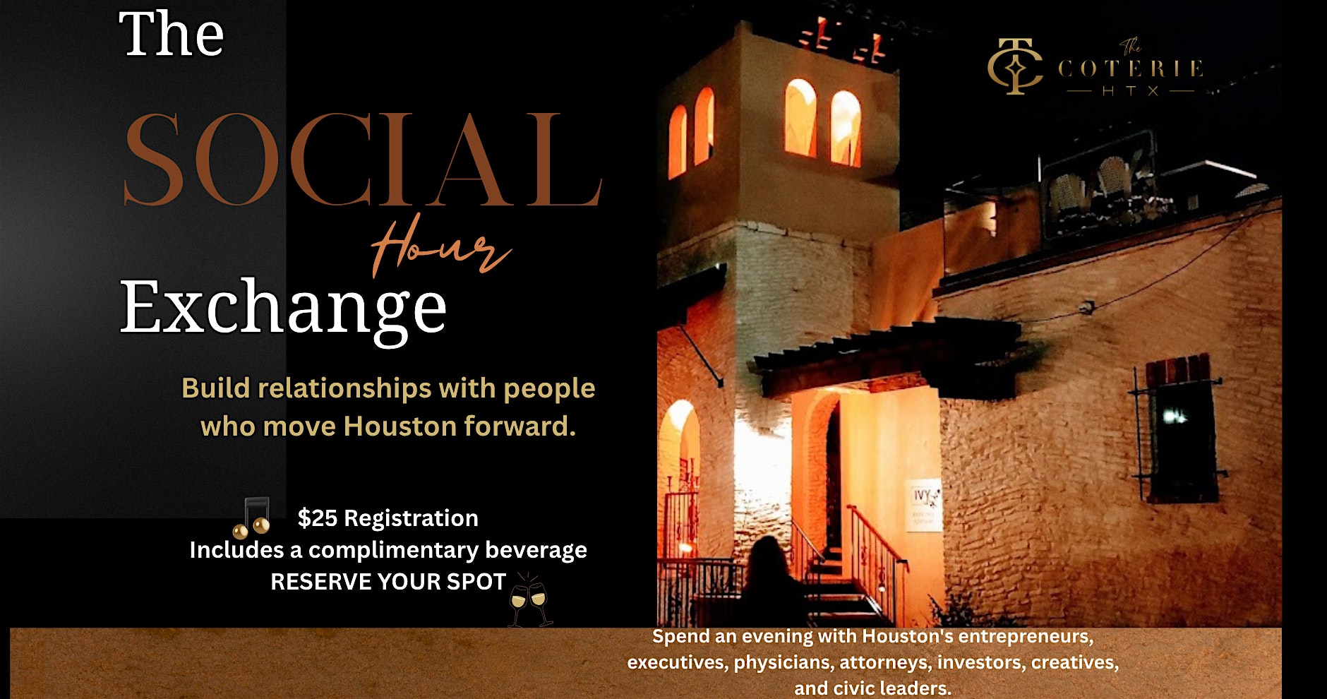 The Social Hour Exchange | The Coterie HTX