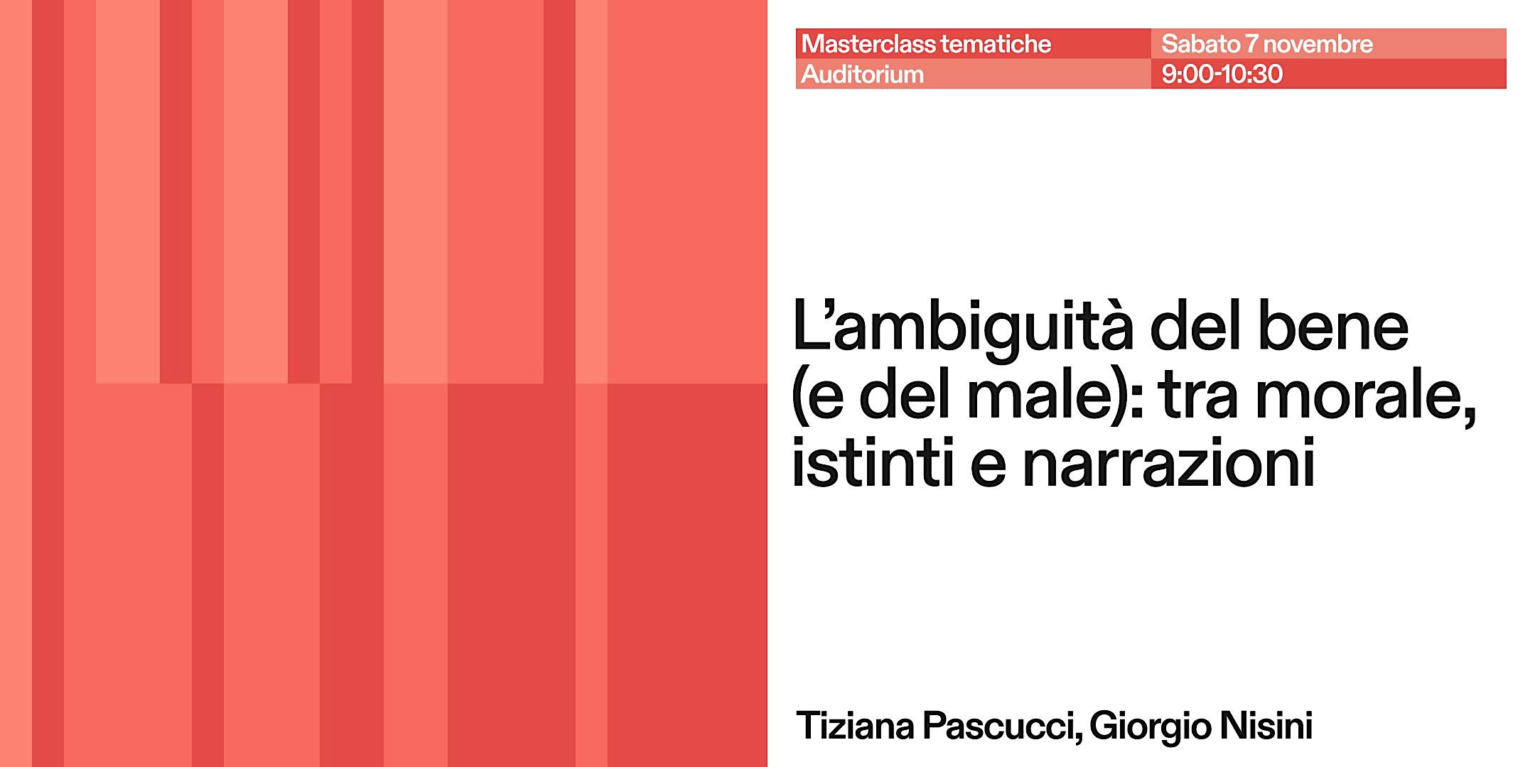 L'ambiguità del bene (e del male): tra morale, istinti e narrazioni