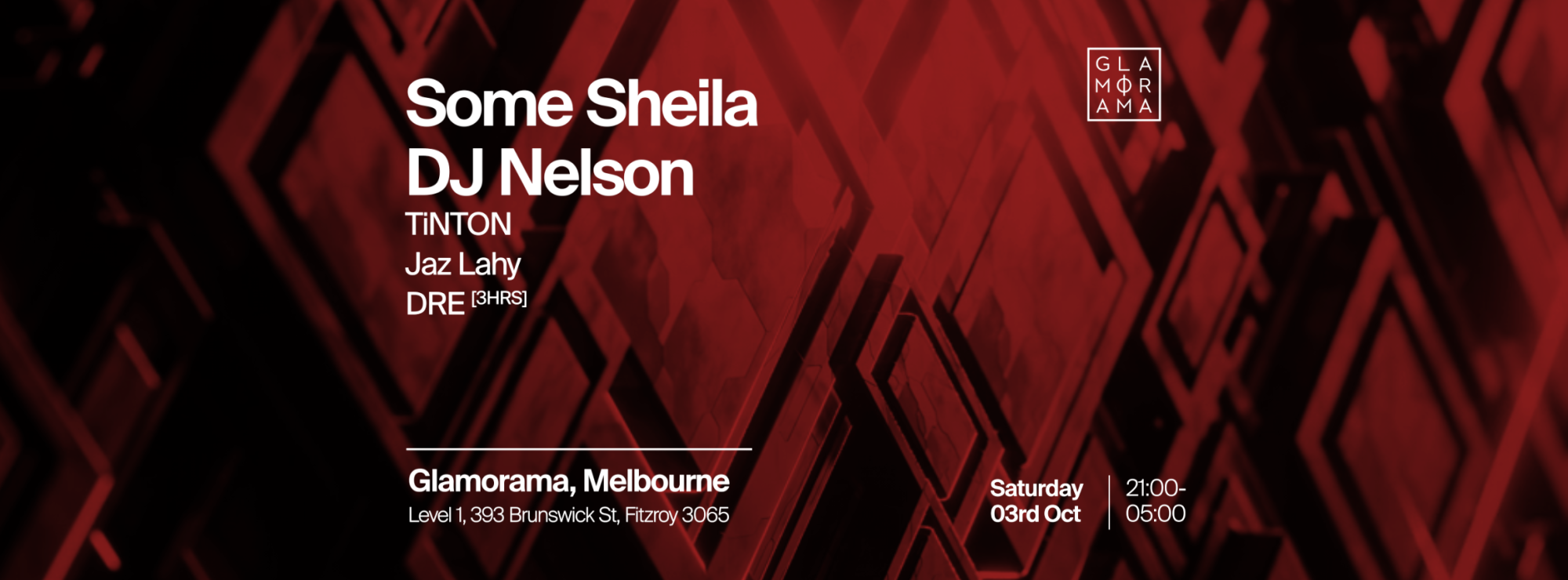 Some Sheila + DJ Nelson at Glamorama Saturdays