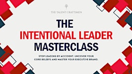 The Intentional Leader Masterclass