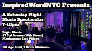 InspiredWordNYC Presents a Saturday Night Music Spectacular at Sugar Mouse