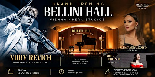 Bellini Hall Grand Opening Gala – Featuring Yury Revich