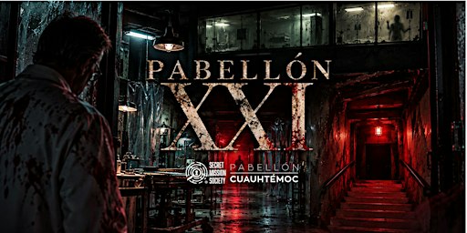 PABELLÓN XXI: LA EXPERIENCIA
