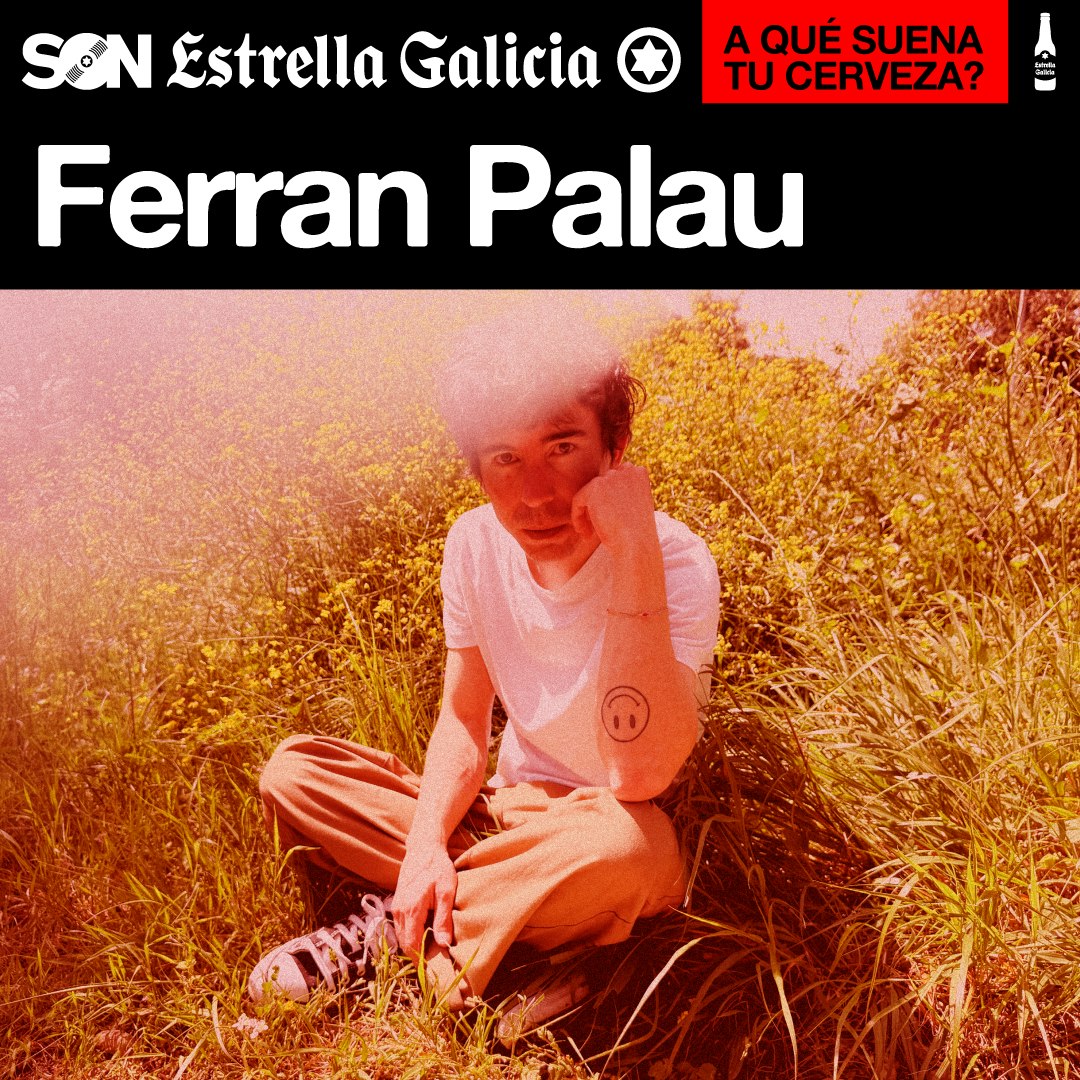 Ferran Palau en Madrid | SON Estrella Galicia