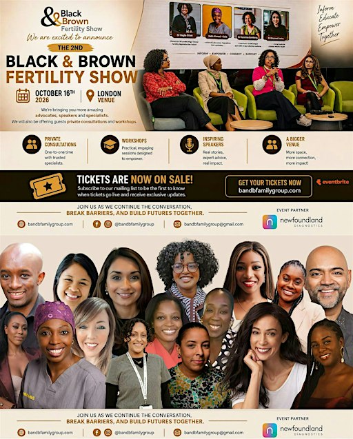 The Black & Brown Fertility Show