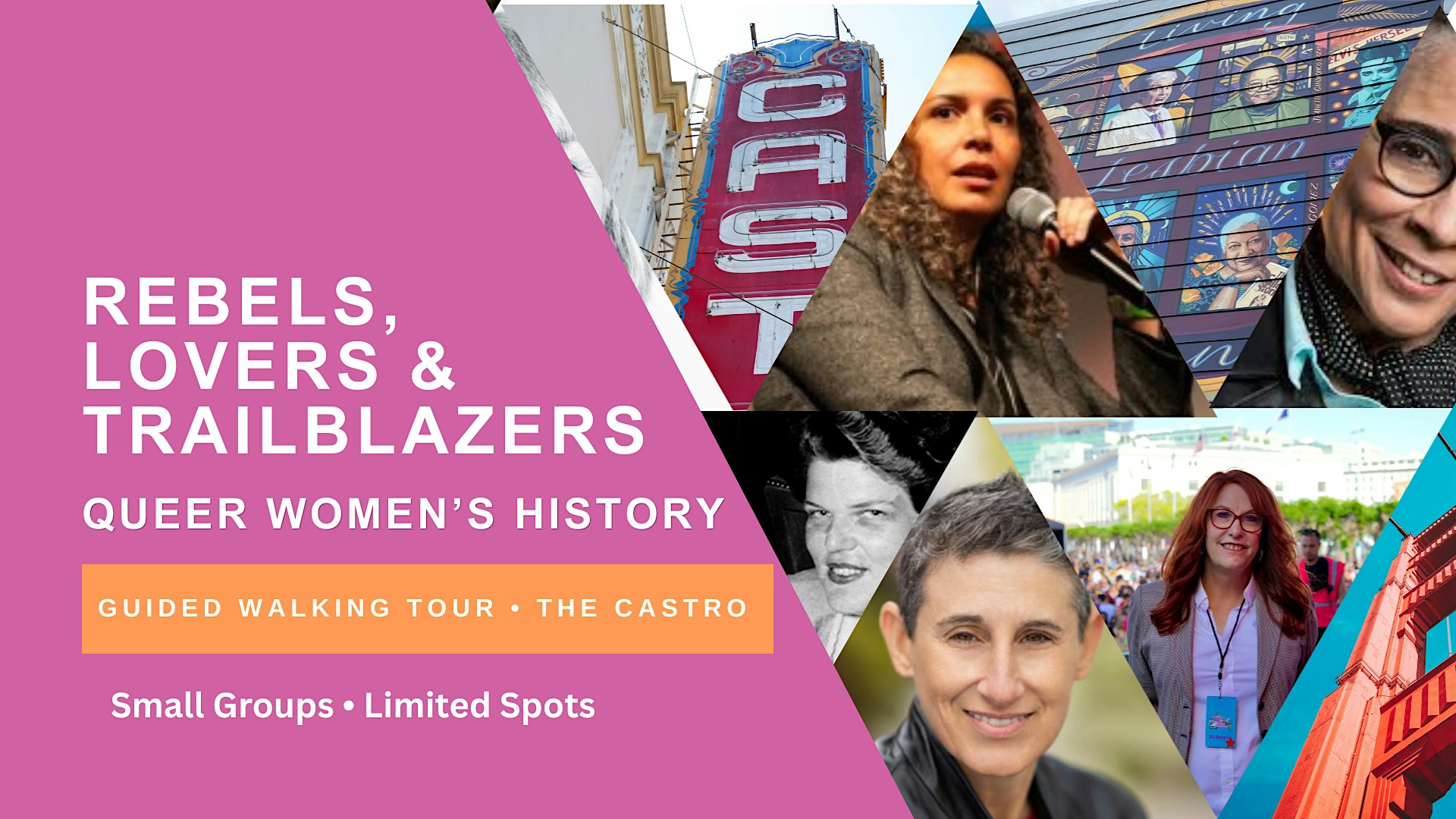San Francisco Queer Women’s History Tour: The Castro — Rebels & Trailblazer