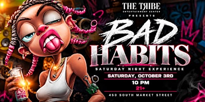 Bad Habits – Saturday Night Experience