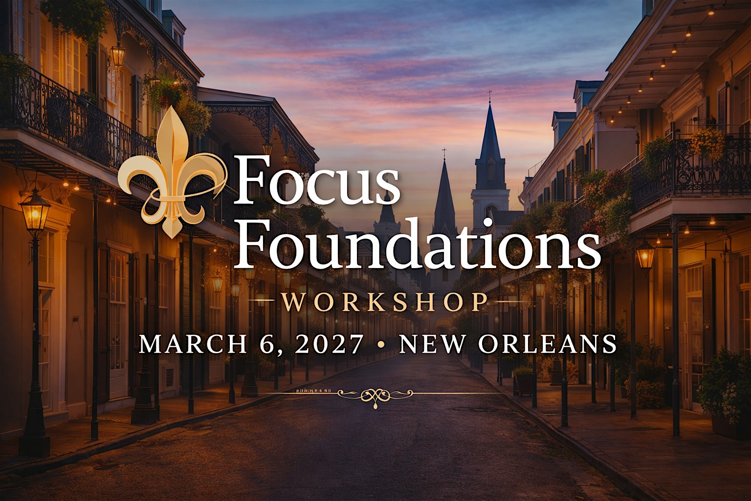 FOUNDATIONS WORKSHOP - New Orleans 2027
