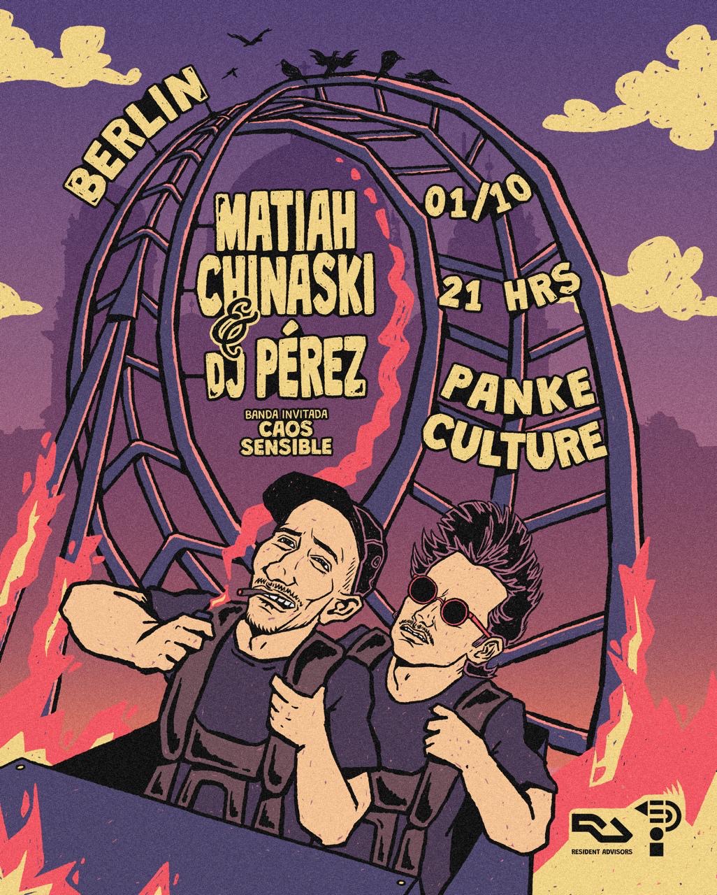 Matiah Chinasky&Dj Perez in Berlin