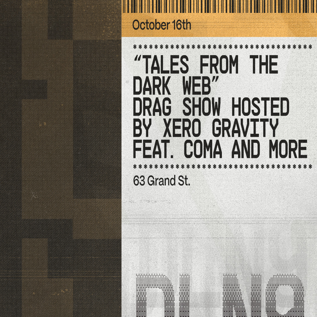 Tales from the Dark Web Drag Show hosted by Xero Gravity feat. Coma | Dead Letter No.9