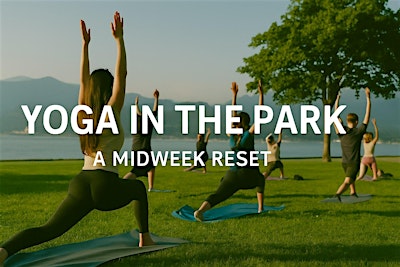 Outdoor  Sunset Yoga at David Lam Park (Yaletown)
