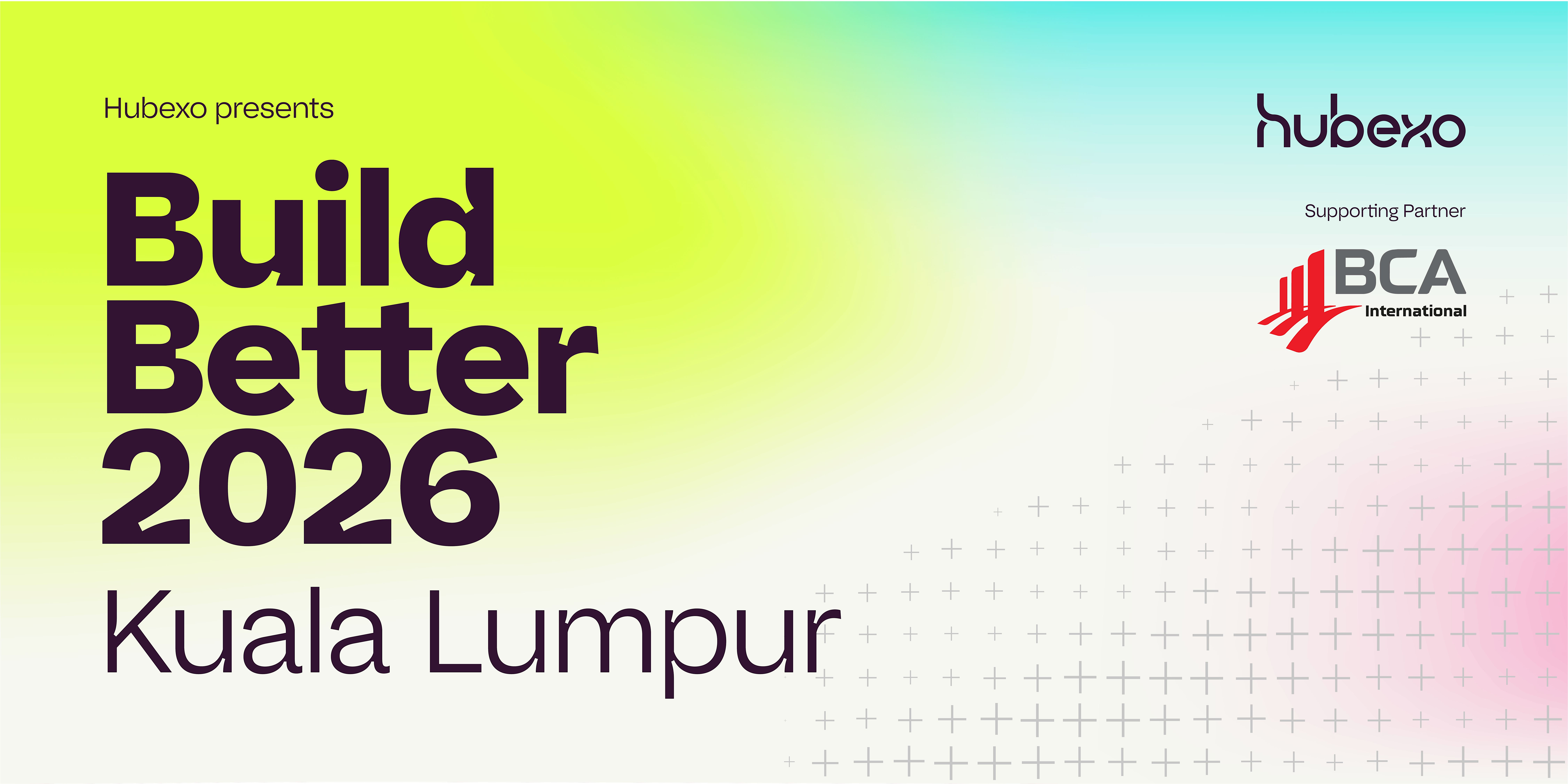 Build Better Kuala Lumpur 2026
