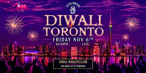 LETS NACHO | Bollywood Season Pass 100$ - 5 NIGHTS ( At ORIA NIGHTCLUB)