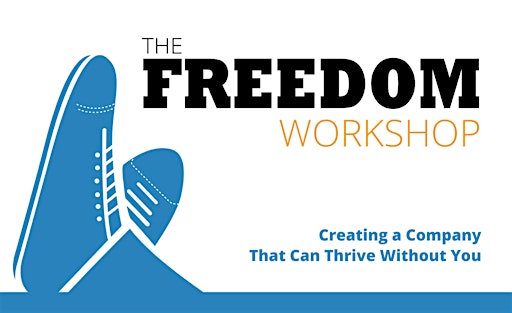 The Freedom Workshop