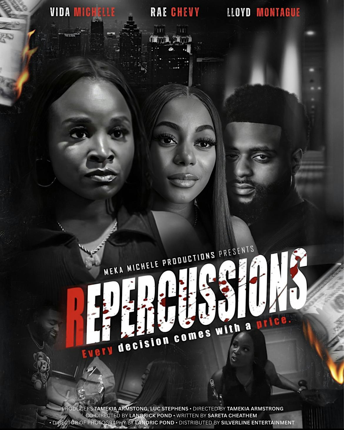 Repercussions Movie Premiere
