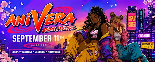 AniVera: The Ultimate Anime Festival & Tour