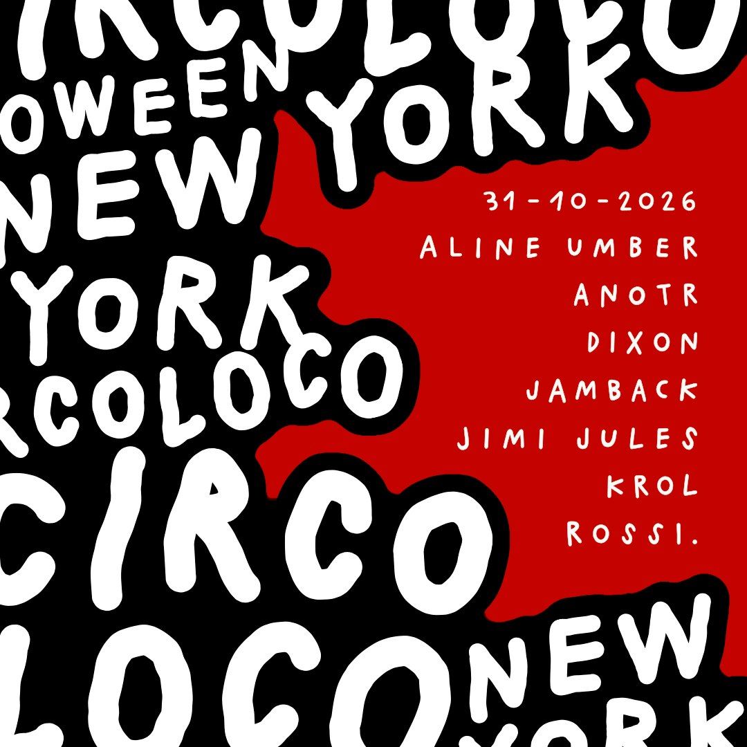 Teksupport: Circoloco Halloween (Sat) SOLD OUT