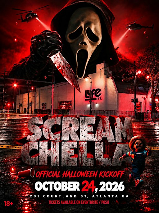SCREAMCELLA - OFFICIAL HALLOWEEN KICKOFF @ LYFE ATL (FREE ENTRY W/RSVP)