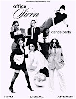 OFFICE SIREN: GIRL POP DANCE PARTY ☆ (MONTRÉAL)