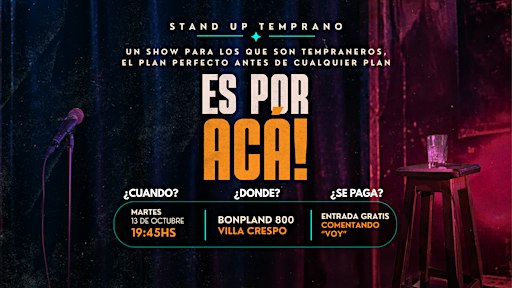 ES POR ACÁ! STAND UP TEMPRANO