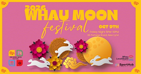 2026 Whau Moon Festival