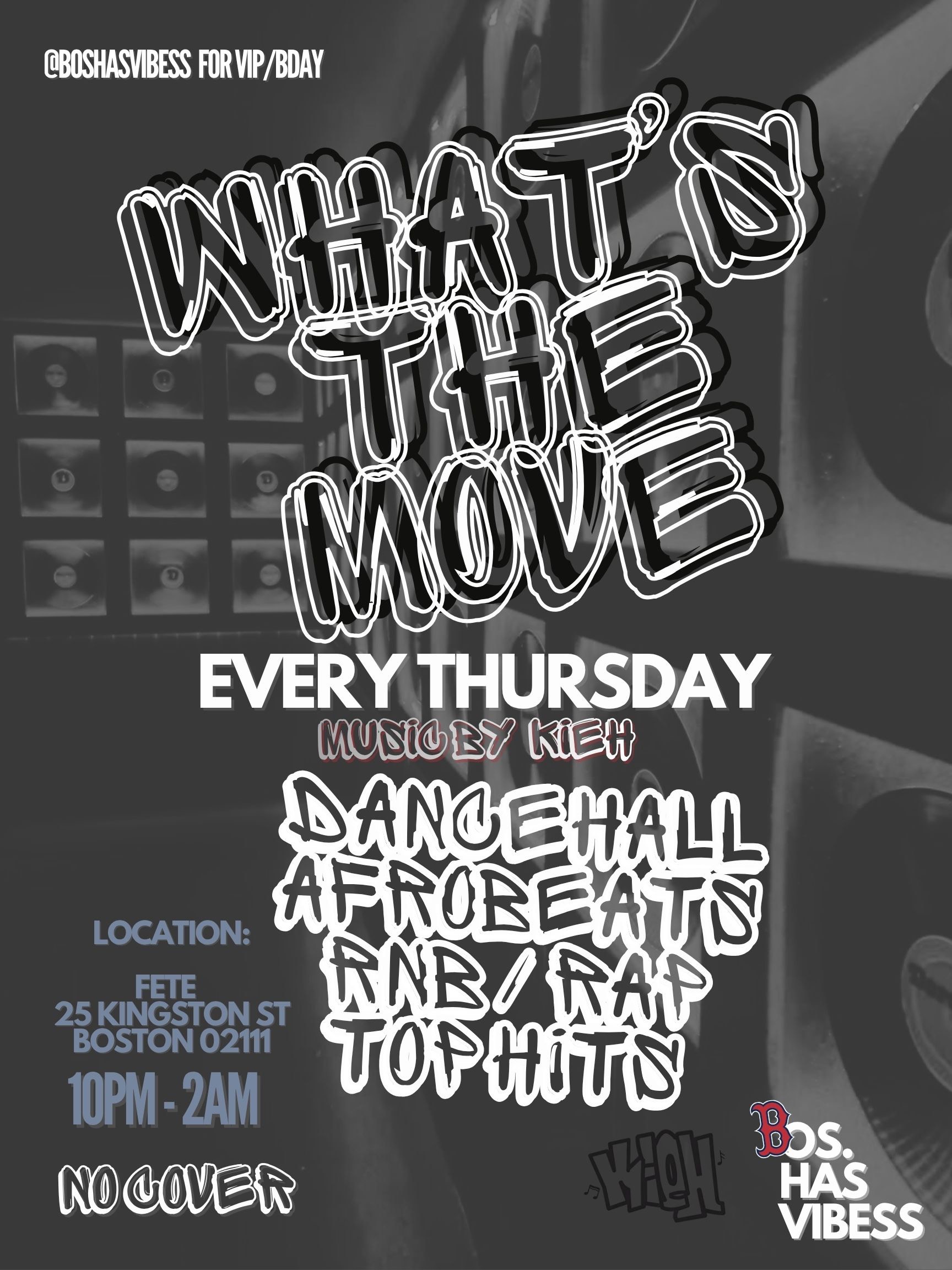 BHV Presents: What’s The Move Thu