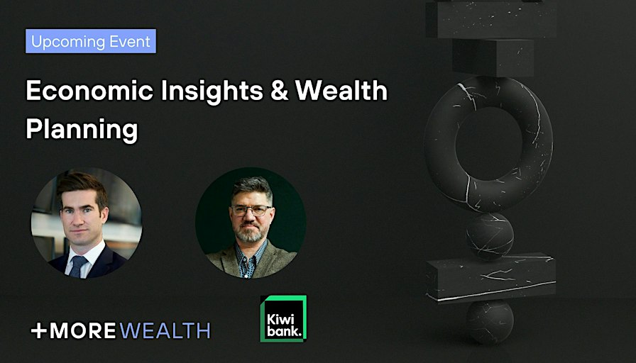 +MORE Economic Insights & Wealth Planning