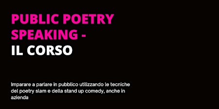Public Poetry Speaking - Il corso