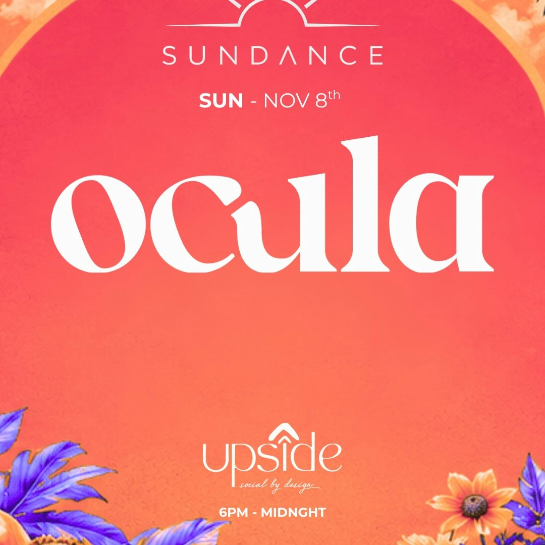 SUNDANCE:  OCULA