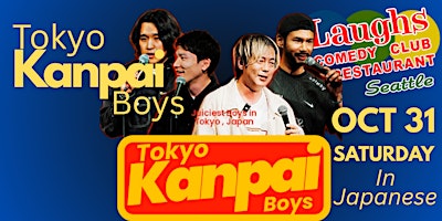 Comedy: Tokyo Kanpai Boys Live -Show is performed in Japanese