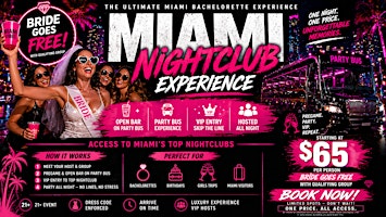 Bride Goes FREE |Miami Party Bus + Open Bar + VIP Entry