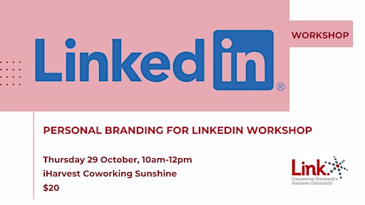 Personal Branding for LinkedIn Workshop
