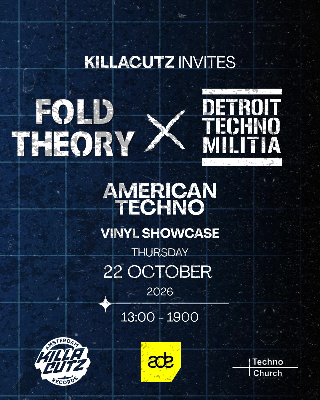 ADE Killacutz invites AMERICAN TECHNO | Fold Theory x Detroit Techno Militia [Free Entry]