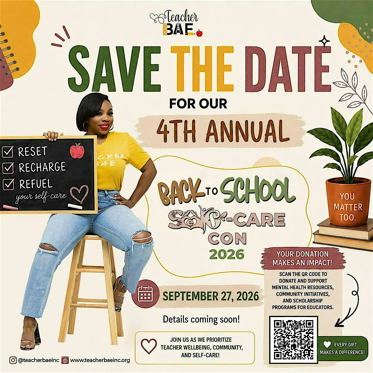 Teacher B.A.E, Inc's 4th Annual Back to School Self-Care Con