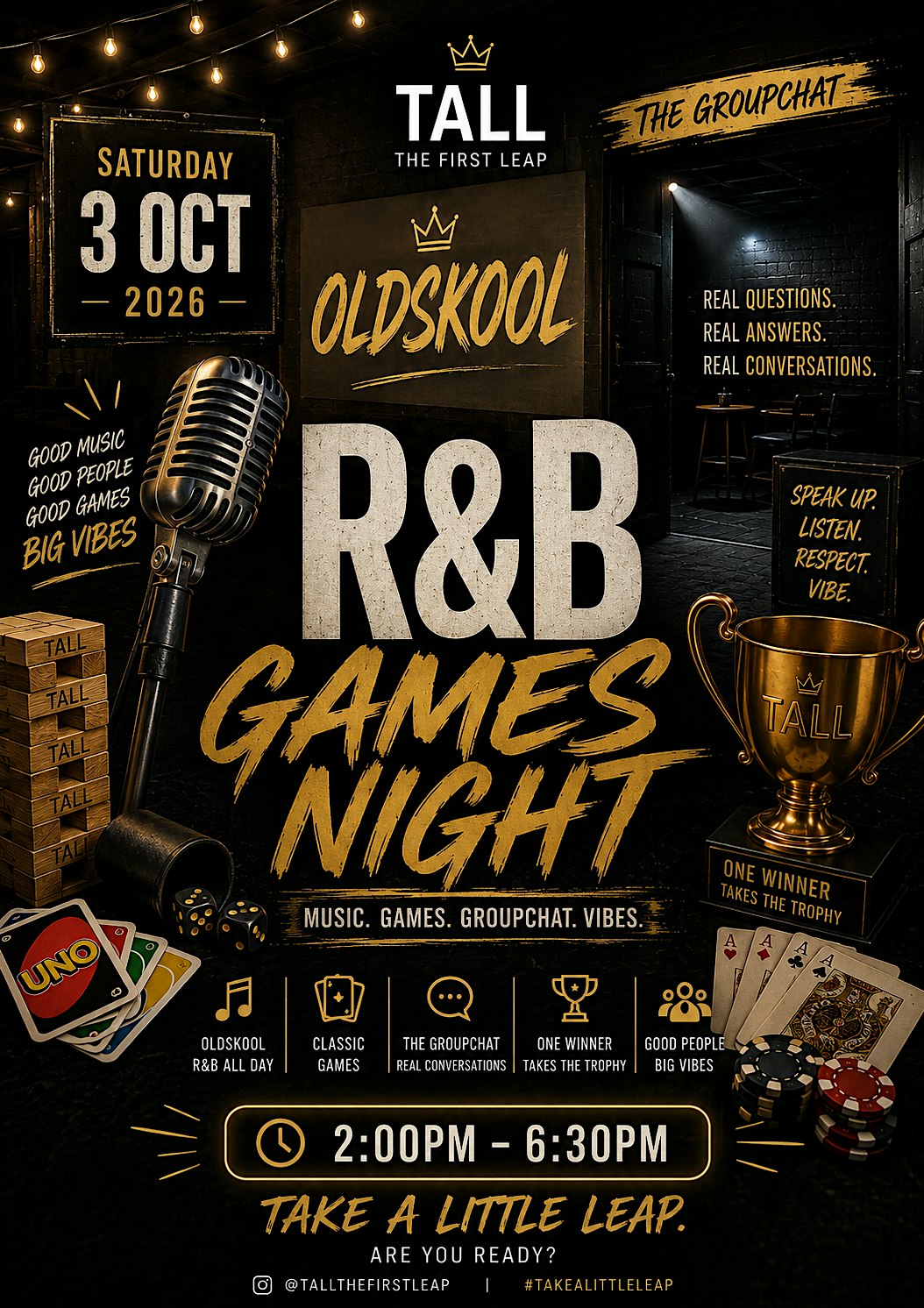 TALL: OLDSKOOL RnB GAMES NIGHT  • Games • Vibes•Oldskool RnB Hits