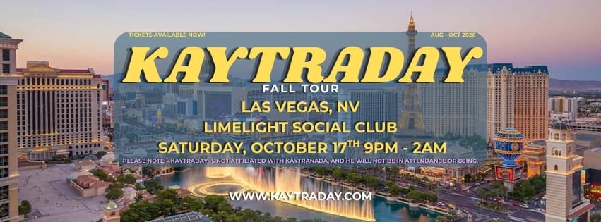 Kaytraday! Fall 2026 Tour (Las Vegas, Nv)