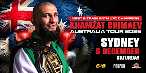 Meet & Train with UFC champion Khamzat Chimaev - Sydney (5 December)