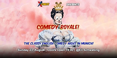 Comedy Royale! A Classy English Standup Comedy Show