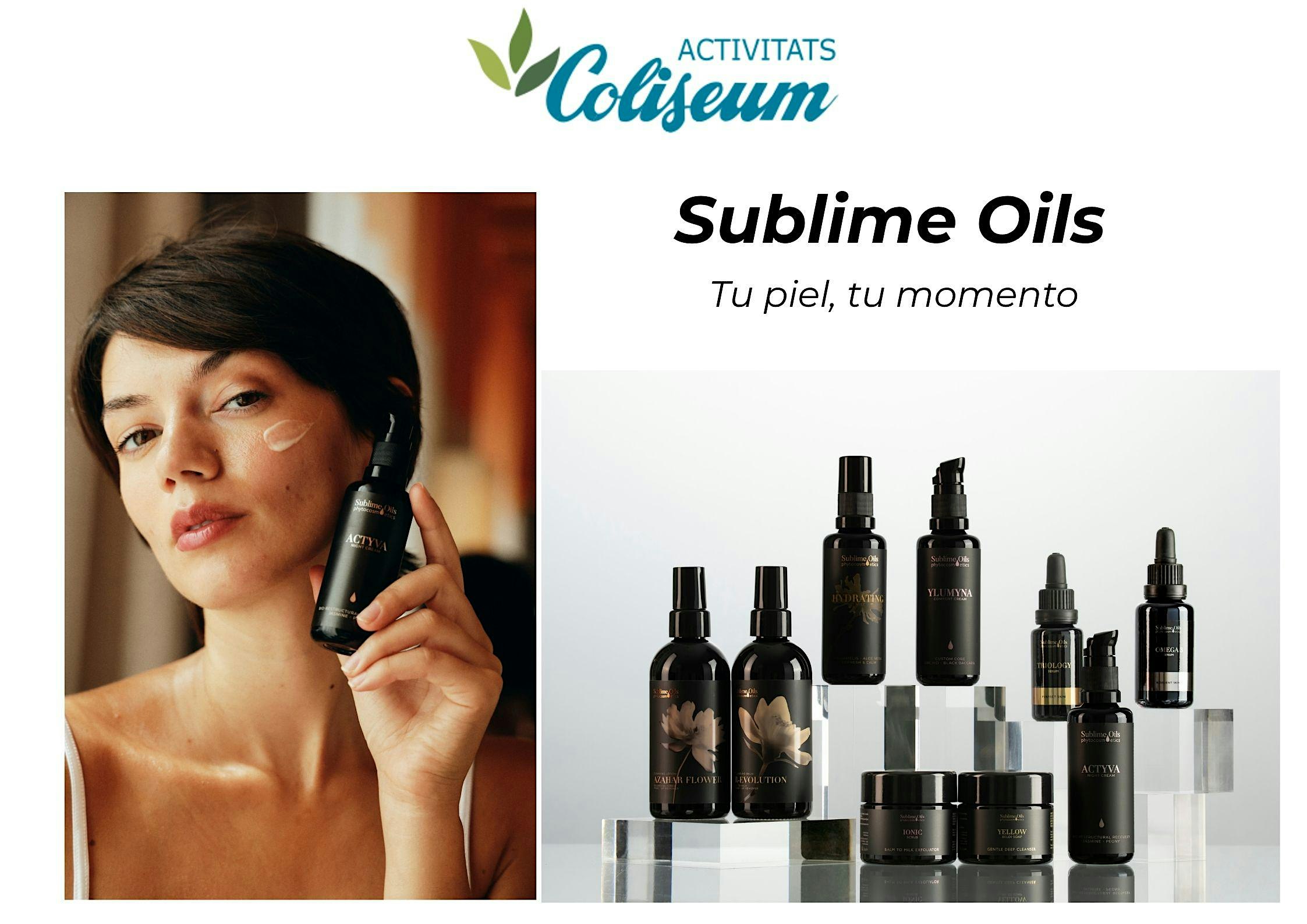 Sublime Oils: Tu piel, tu momento