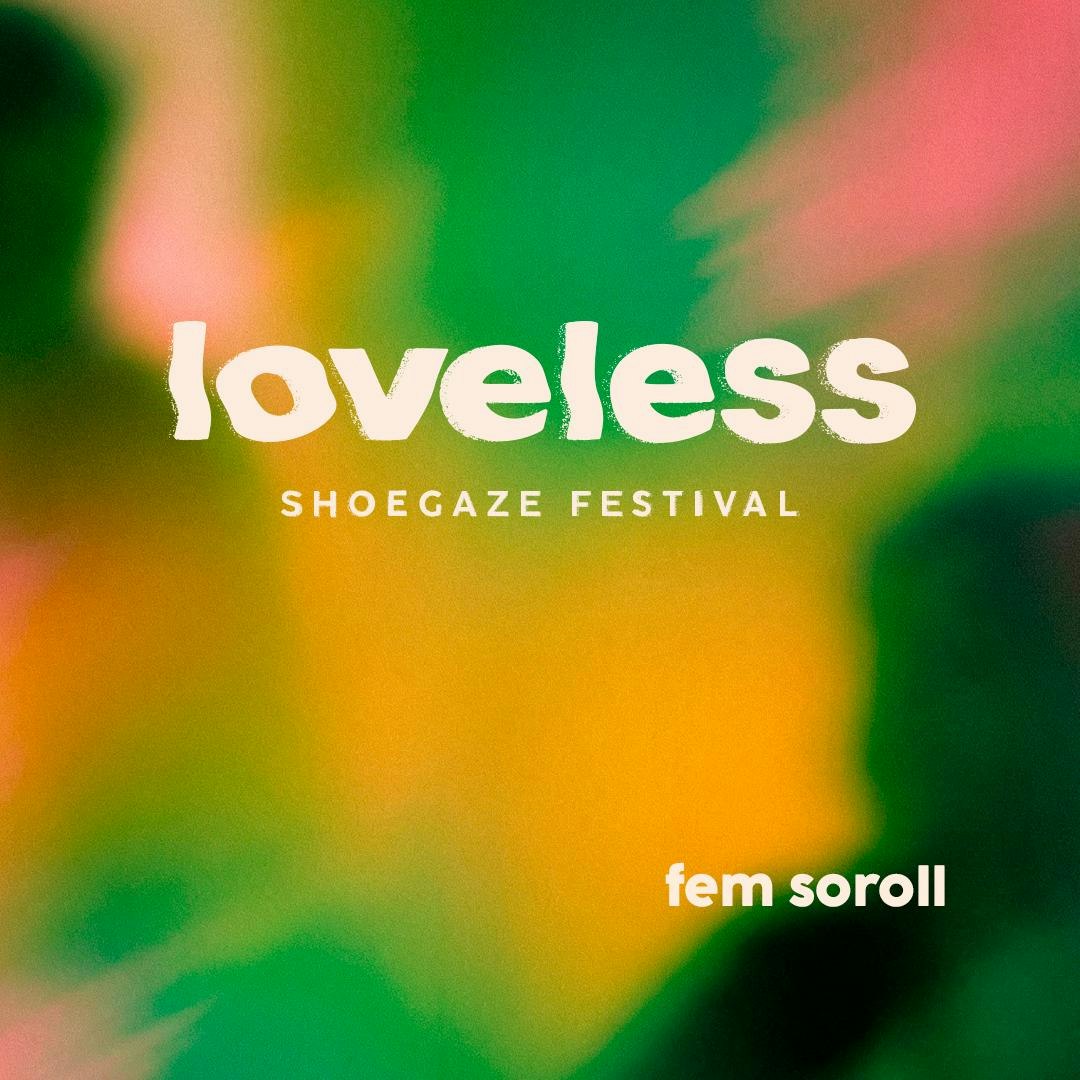loveless fest
