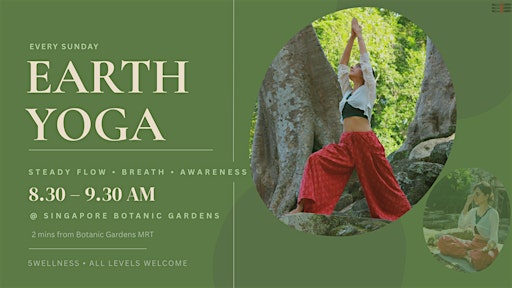 Sunday Earth Yoga Singapore| @ The Botanic Gardens