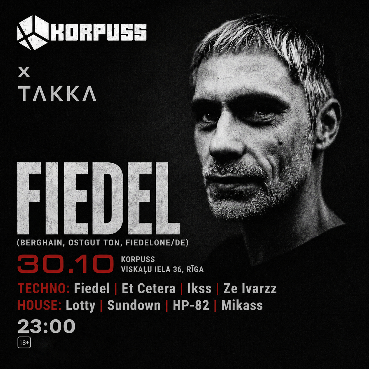 Korpuss x Takka with Fiedel (Berghain,Ostgut Ton,Fiedelone/DE)