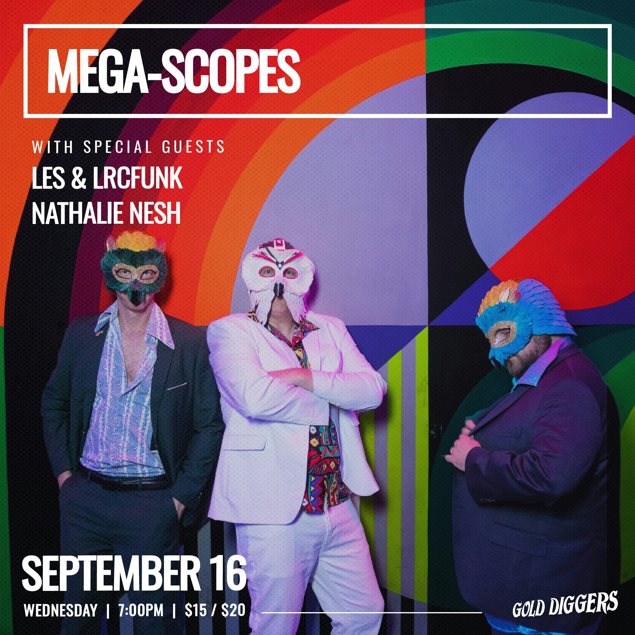 MEGA-SCOPES (Las Vegas), LES & LRCFUNK, Nathalie Nesh