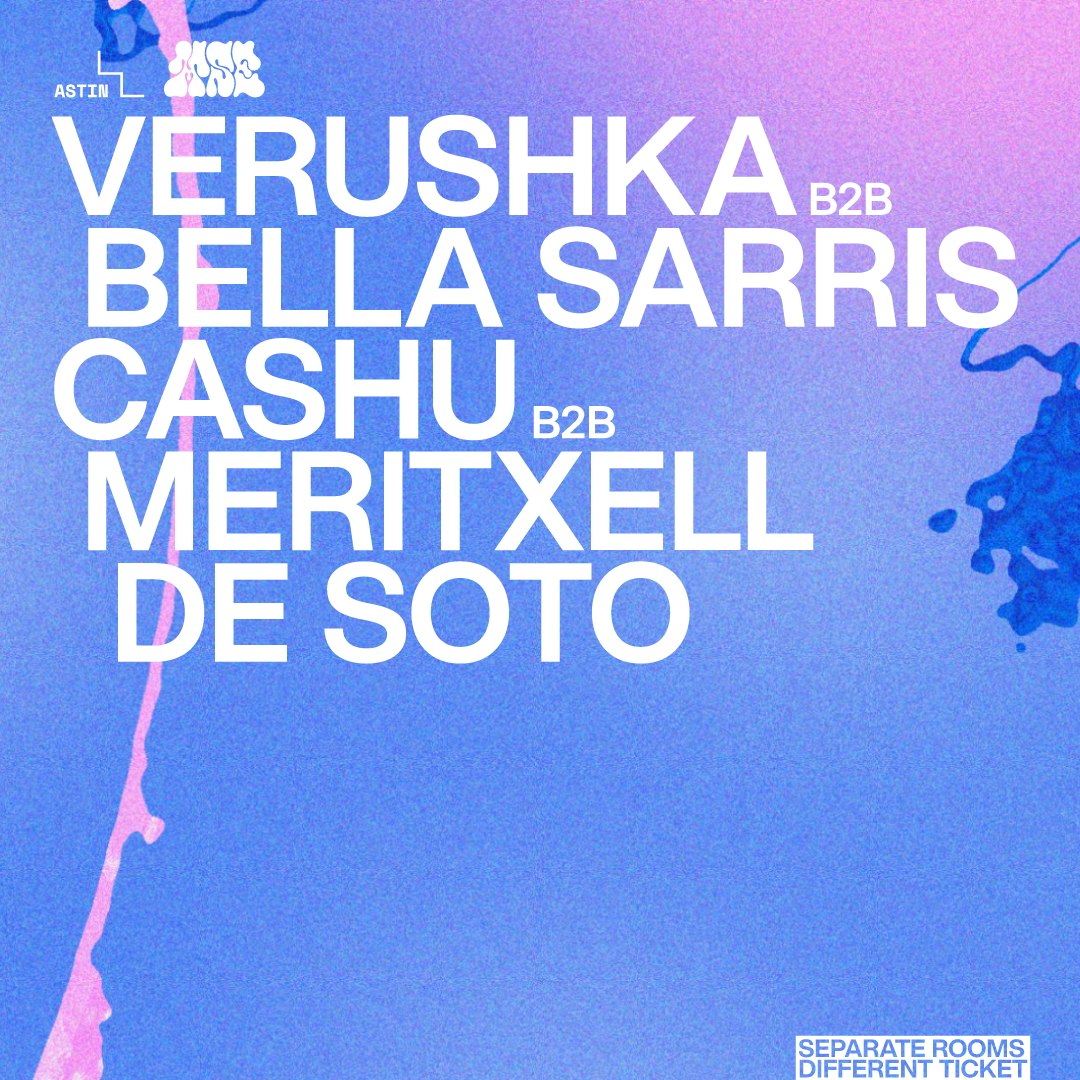 Me siento extraña: Verushka b2b Bella Sarris · Cashu b2b Meritxell de Soto