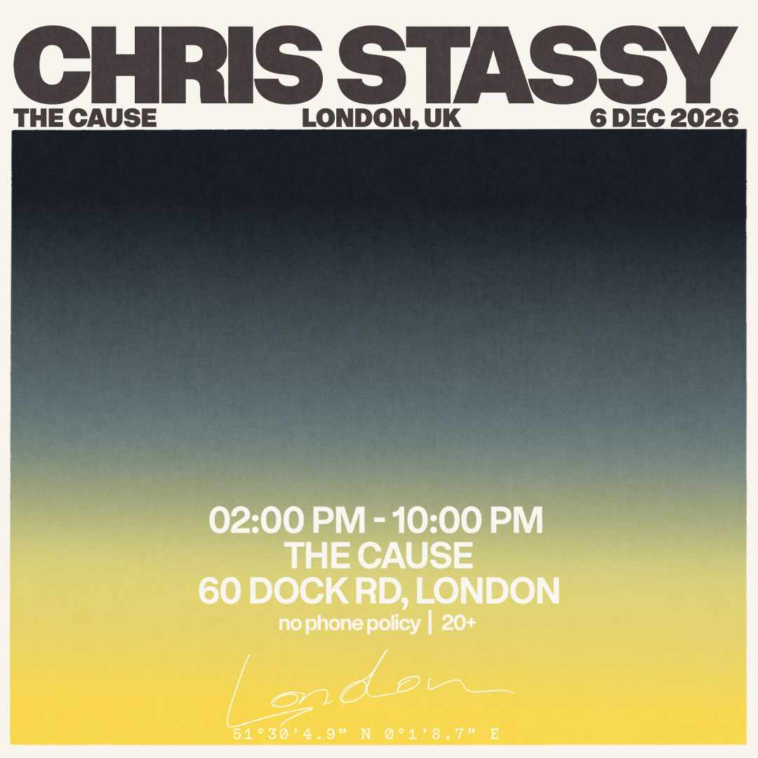 [SOLD OUT] CHRIS STASSY - LONDON WEEKENDER - The Cause