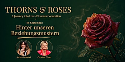 Thorns & Roses: A Journey into Love & Human Connection