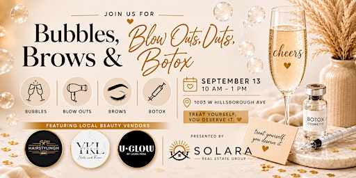 Bubbles, Blowouts, Brows & Botox