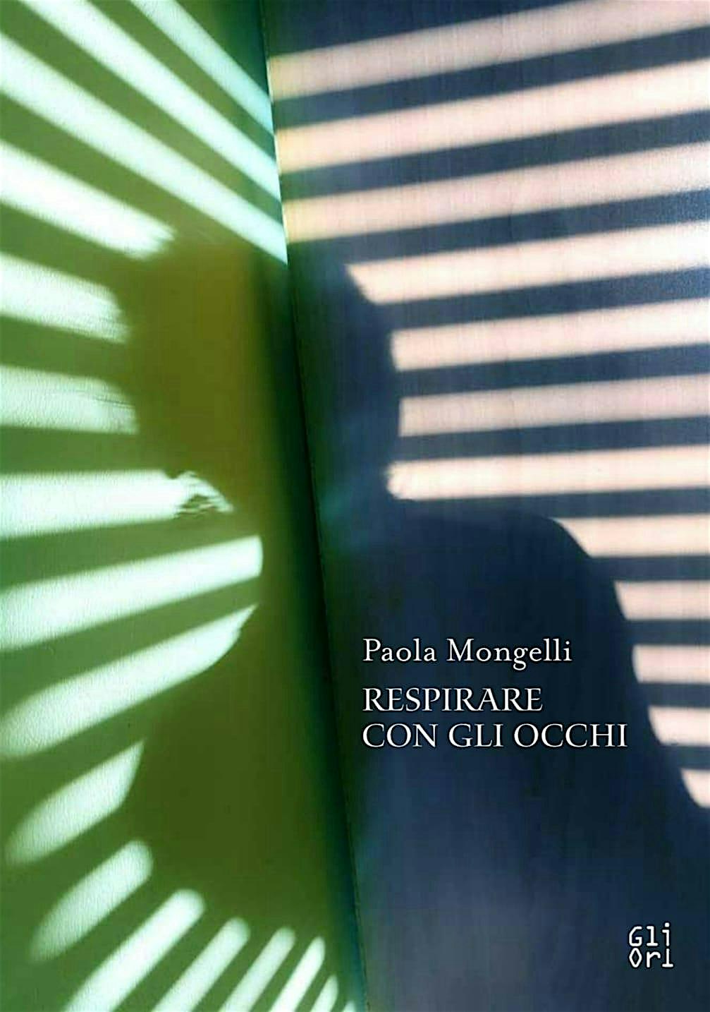 Presentazione del libro " Respirare con gli occhi" di Paola Mongelli