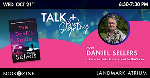 Crime Fiction Talk + Book Signing with Author Daniel Sellers